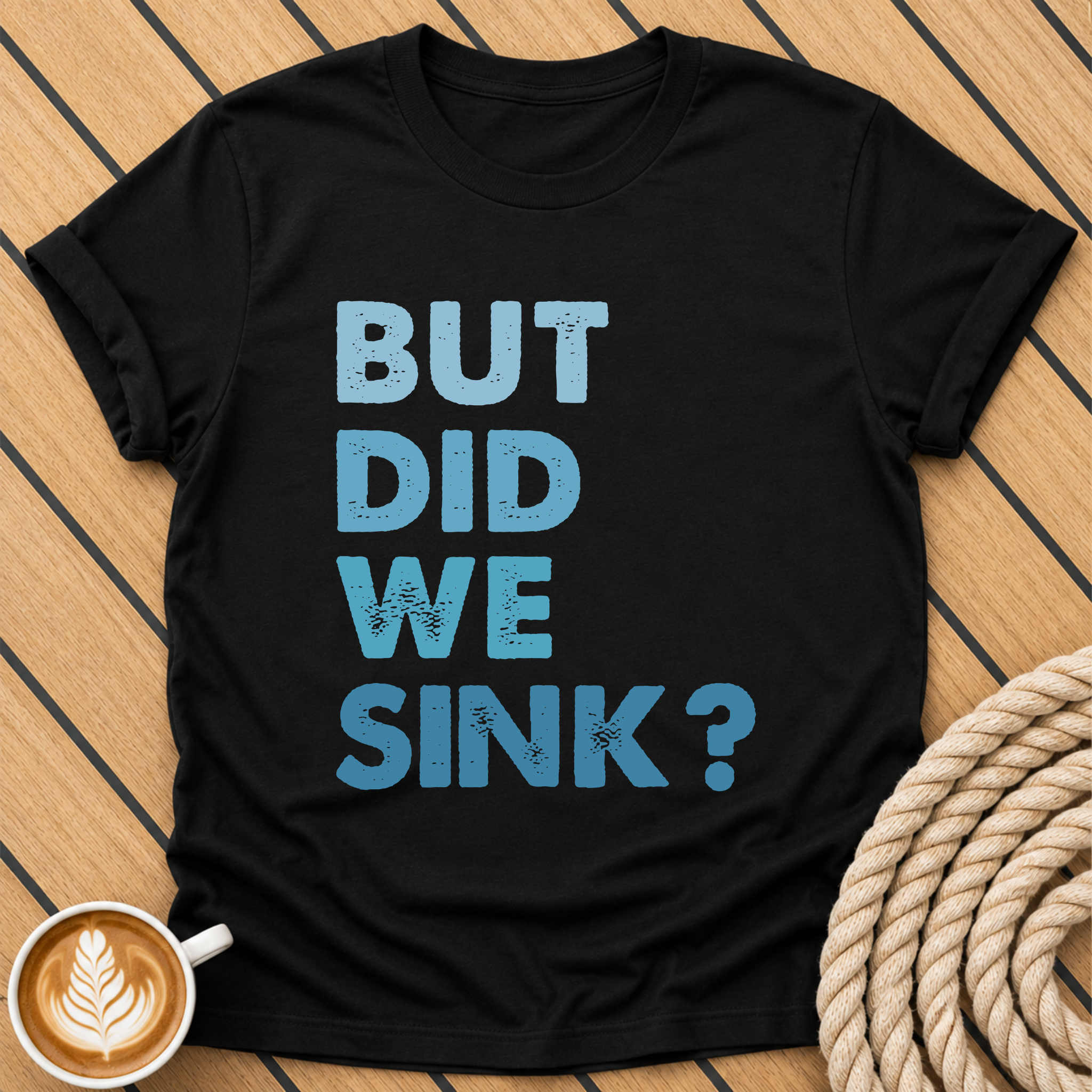 But Did We Sink?