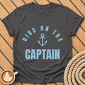 Dibs On The Captain T-Shirt