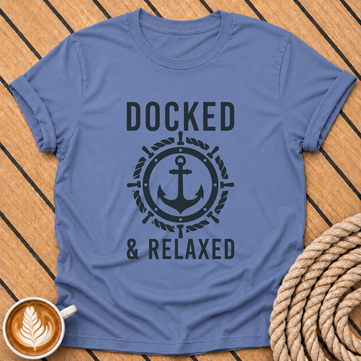 Docked & Relaxed Anchor Nautical Boating  T‑Shirt