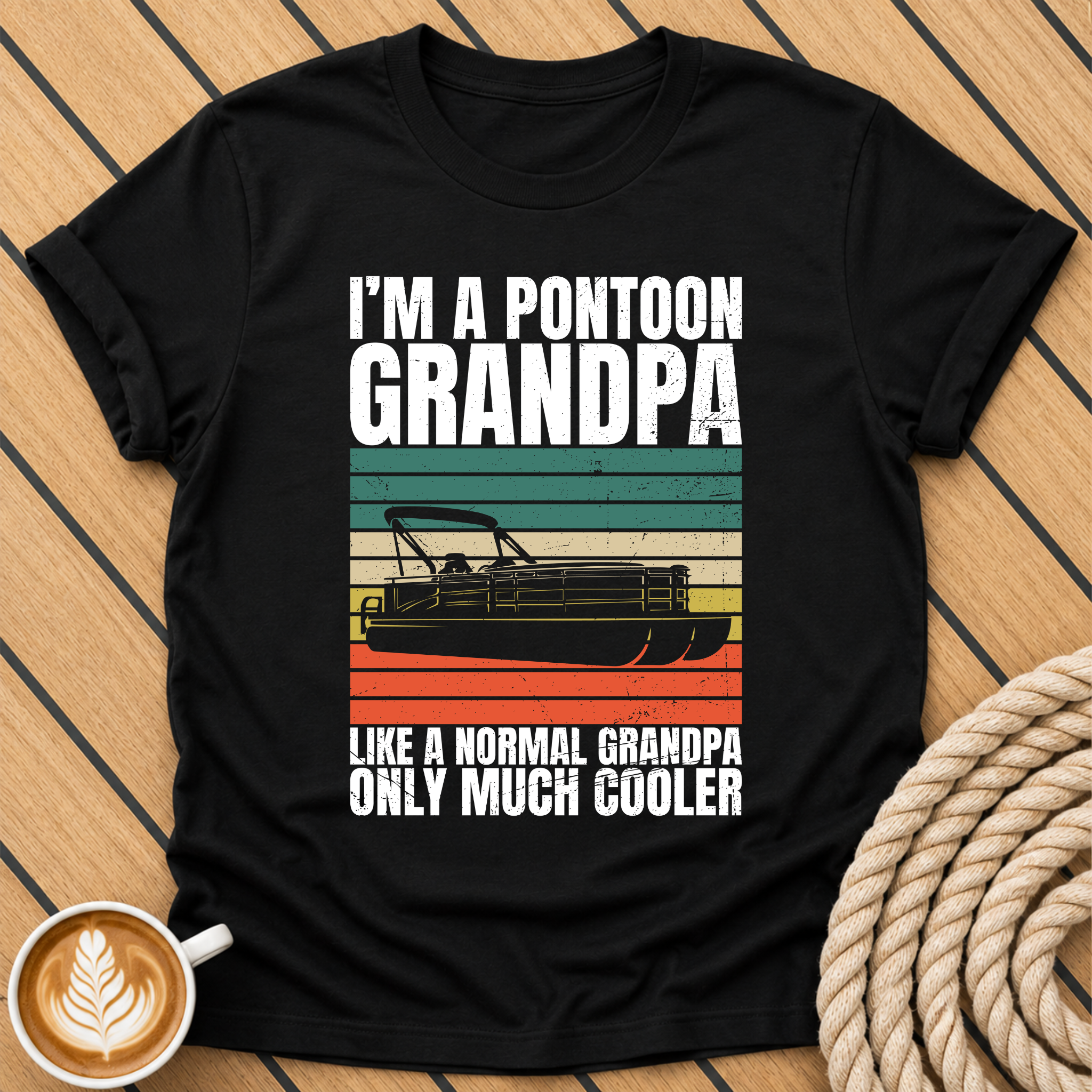 I'm a Pontoon Grandpa Like a Normal Grandpa Only Much Cooler T-Shirt