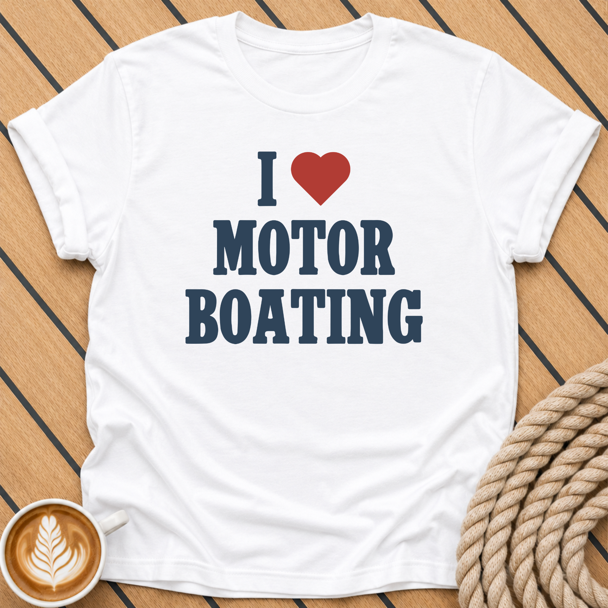 I  Motor Boating T-Shirt